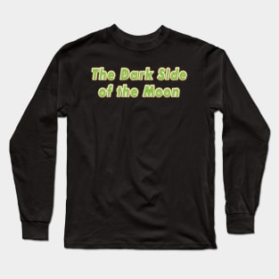 The Dark Side of the Moon (PINK FLOYD) Long Sleeve T-Shirt